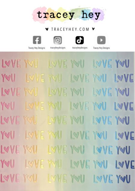 Tracey Hey "Love You" Stencil