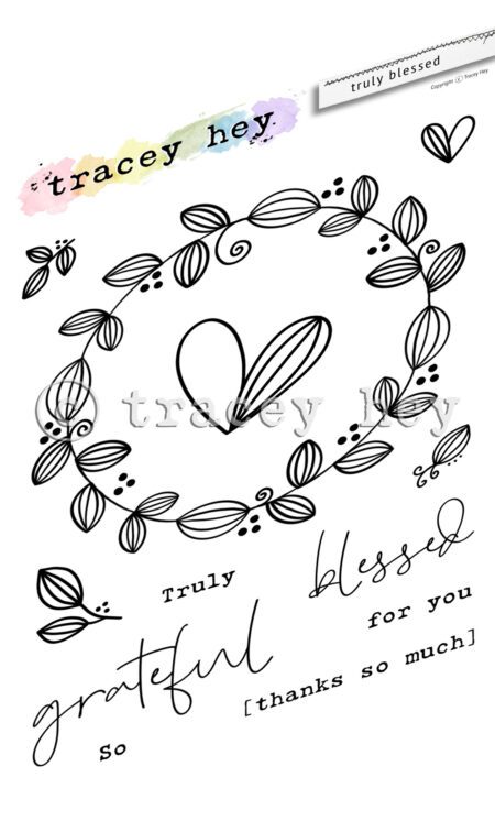Tracey Hey "Truly Blessed" A6 Stamp Set